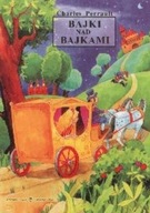 Bajki nad bajkami Charles Perrault