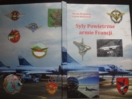 Książka "Siły Powietrzne Armii Francji" 2022, 96 str. Nowy, kolorowy