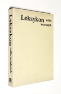 Leksykon roślin leczniczych pod red. A. Rumińskiej i A, Ożarowskiego
