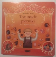 A. Frączek Toruńskie pierniki Legendy polskie