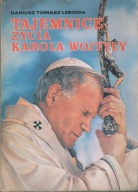 Tajemnice życia Karola Wojtyły Dariusz T, Lebioda