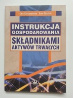 Instrukcja gospodarowania składnikami aktywów