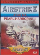 Wielka Encyklopedia Lotnictwa 23 Atak na Pearl Harbor cz. 1