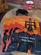 Nowy początek-kolonizacja Marsa. Czerwony Kurs:Misja Mars