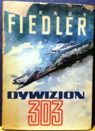 Dywizjon 303, Arkady FIEDLER (rysunki Artura HOROWICZA) [WP Poznań 1965]