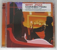 Bar Jazz Connection - Best of Smooth Jazz - Various, 2CD Jak Nowe