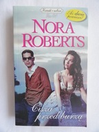 CISZA PRZED BURZĄ 2 w1 Nora Roberts / NOWA