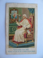OJCIEC ŚWIĘTY PAPIEŻ LEON XIII MATKA BOŻA DOBREJ RADY ŚW. OBRAZEK 1880 r.