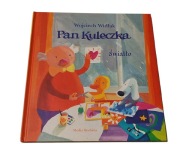 Wojciech Widłak Pan Kuleczka Światło
