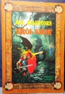 Król SMOK, R.A. SALVATORE [Karmazynowy Cień (Tom Trzeci) ZYSK i S-ka 2000]