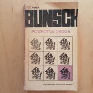 Karol Bunsch - Powrotna droga