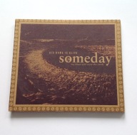 His Name Is Alive Someday My Blues Will Cover The Earth CD digipack