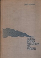 Druga wojna światowa na morzu J.Lipiński