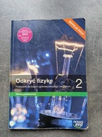 Nowa fizyka odkryć fizykę podręcznik 2 liceum technikum zakres podstaw 2024