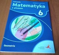 Matematyka z plusem 6 Ćwiczenia Geometria Wersja A Część 2/3 Dobrowolska