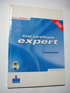 First Certificate Expert Coursebook. Bell, Gower