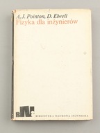FIZYKA DLA INŻYNIERÓW A. J. POINTON, D. ELWELL piecz.Stocznia im Lenina