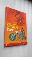 Komiks - SPYWARE OTAKU - Bauer ... (2013) BDB
