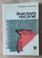 Książka Tkactwo ręczne Stanisława Czyżkowska
