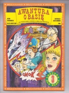Awantura o Basię - na podstawie Kornela Makuszyńskiego Kusztelski Błażej
