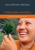 Tybetańska mniszka - Ani Choying Drolma