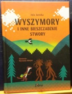 WYSZYMORY i inne bieszczadzkie stwory czyli o tym jak łasica DMYTRO... 2021