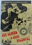 Tak dawno a jakby wczoraj R. Stinzing-Wojnarowski