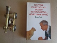 101 pytań, które twój kot zadałby weter... B.Fogle