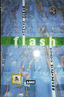 Flash W Zastosowaniach Steve Street
