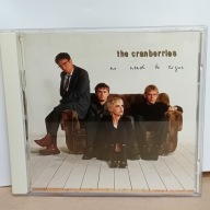 THE CRANBERRIES - NO NEED TO ARGUE - CD
