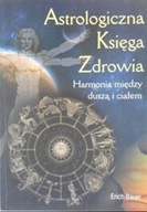 Astrologiczna księga zdrowia ksiazka