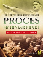 Proces norymberski Trzecia Rzesza przed sądem Joe Heydecker Johannes Leeb