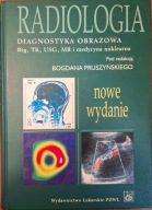 Radiologia Diagnostyka obrazowa Rtg TK USG Pruszyński