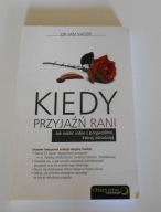 Yager KIEDY PRZYJAŹŃ RANI