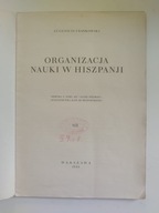 Eugenjusz Frankowski Organizacja Nauki w Hiszpanji 1931