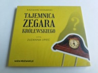 Tajemnica Zegara Królewskiego ! Kazimierz Konarski ! Zuzanna Lipiec ! MP3