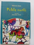 Pchle nutki Michał Zioło