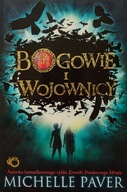 Bogowie i Wojownicy Michelle Paver