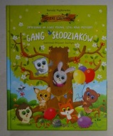 RENATA PIĄTKOWSKA - GANG SŁODZIAKÓW