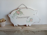DESKA DUŻA TABLICZKA ŚWINKA SMACZNEGO, SHABBY