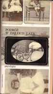 Podróż w dalekie lata H.Kostyrko