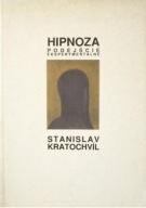 Hipnoza podejście eksperymentalne Stanislav Kratochvil UNIKAT
