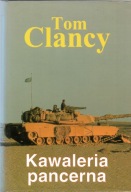 Tom Clancy. Kawaleria pancerna