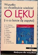Wszystko co chcielibyście wiedzieć o lęku - Hans Urlich Wittchen