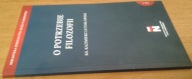 O potrzebie filozofii Ks. Kazimierz Lutosławski