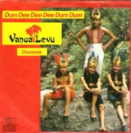 Vanua Levu – Dum Dee Dee Dee Dum Dum - 7" - EX