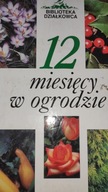 12 miesięcy w ogrodzie