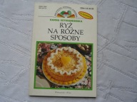 RYŻ NA RÓŻNE SPOSOBY