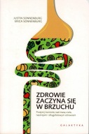 Zdrowie zaczyna się w brzuchu Justin Sonnenburg, Erica Sonnenburg