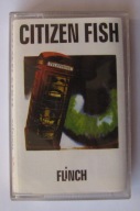 CITIZEN FISH Flinch ~ kaseta